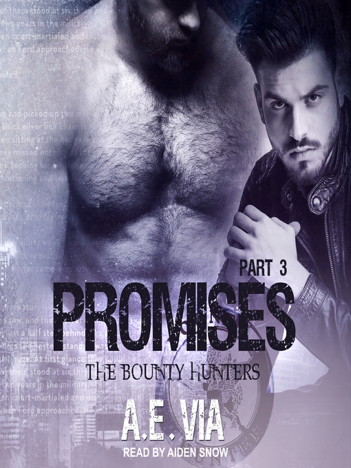 Title details for Promises, Part 3 by A.E. Via - Wait list